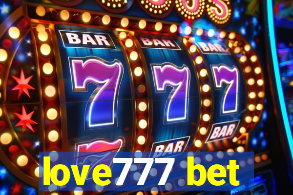 love777 bet